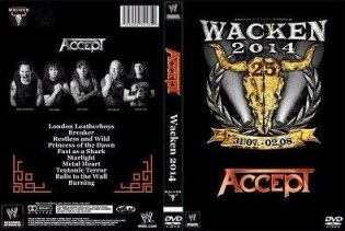 Accept - Live Wacken Open Air 2014 DVD 1 Accept - Live Wacken Open Air 2014 DVD