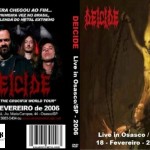 Deicide – Live Arena Metal Osasco Brazil 2006 DVD