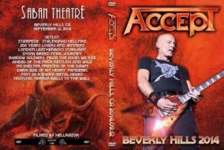 Accept - Live Beverly Hills 2014 DVD 1 Accept - Live Beverly Hills 2014 DVD