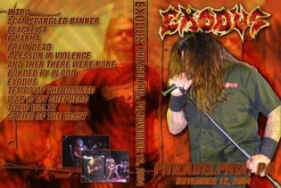 Exodus - Electric Factory Philadelphia USA 2004 DVD 1 o exodus live electric factory philadelphia usa 2004 08fb