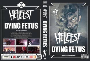 DyingFetus 2015 06 19 ClissonFrance DVD 1cover