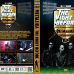 Metallica – The Night Before 2016 DVD