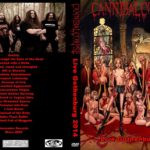 Cannibal Corpse -Live Sticky Fingers,Gothenburg 2014 DVD