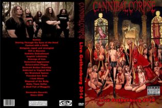 Cannibal Corpse -Live Sticky Fingers,Gothenburg 2014 DVD