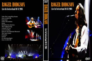 Roger Hodgson - Switzerland 2008 DVD 1 Roger Hodgson - Switzerland 2008 DVD