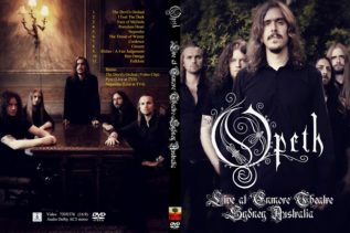 Opeth - Live at Enmore Theatre Australia 2011 DVD 1 Opeth - Live at Enmore Theatre Australia 2011 DVD