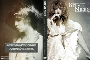 Stevie Nicks - Mountain View California 1989-10-20 DVD 1 Stevie Nicks - Mountain View California 1989-10-20 DVD