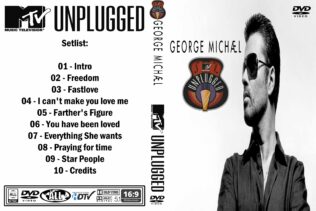 George Michael - Live Unplugged 2000 DVD 1 George Michael - Live Unplugged 2000 DVD