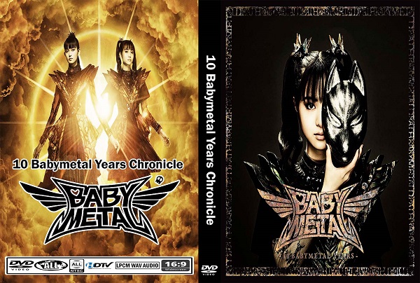 Babymetal - 10 Babymetal Years Chronicle Doc DVD - The World's