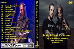 Max & Igor Cavalera - Live New York 2017 DVD