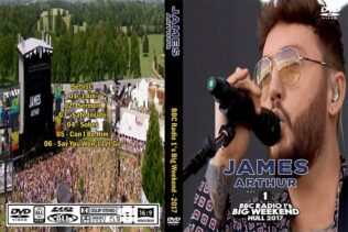 James Arthur - BBC Radio 1's Big Weekend 2017 DVD 1 James Arthur - BBC Radio 1's Big Weekend 2017 DVD