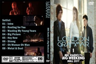 London Grammar - BBC Radio 1's Big Weekend 2017 DVD 1 London Grammar - BBC Radio 1's Big Weekend 2017 DVD