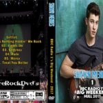 Shawn Mendes – BBC Radio 1’s Big Weekend 2017 DVD
