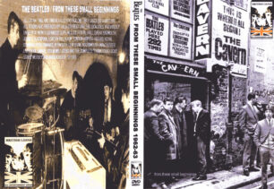 The Beatles - From These Small Beginnings Vol.1 DVD 1 The Beatles - From These Small Beginnings Vol.1 DVD