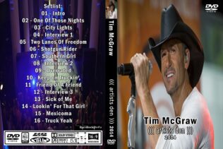 Tim McGraw - Live Artists Den 2014 DVD 1 Tim McGraw - Live Artists Den 2014 DVD