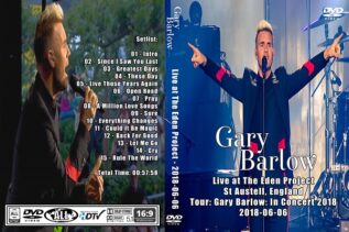 Gary Barlow - Live at The Eden Project 2018 DVD