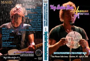 Bruce Springsteen - Way Better Than H Montana 2008 DVD 1 Bruce Springsteen - Way Better Than H Montana 2008 DVD