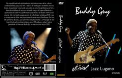 Buddy Guy - Live At Estival Jazz Lugano 2008 DVD.