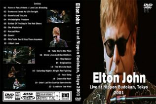Elton John - Live Budokan Tokyo Japan 2001 DVD 1 Elton John - Live Budokan Tokyo Japan 2001 DVD