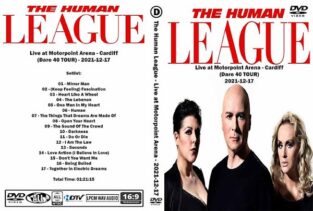 The Human League - Live at Motorpoint 2021 DVD 1 The Human League - Live at Motorpoint 2021 DVD