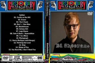 Ed Sheeran - Glastonbury Festival 2017 DVD 1 Ed Sheeran - Glastonbury Festival 2017 DVD
