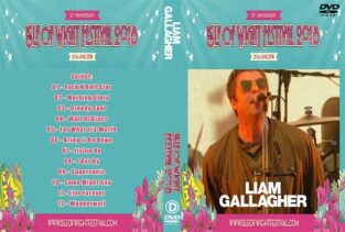 Liam Gallagher - Isle Of Wight Festival 2018 DVD 1 Liam Gallagher - Isle Of Wight Festival 2018 DVD