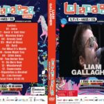 Liam Gallagher – Lollapalooza Argentina 2018 DVD